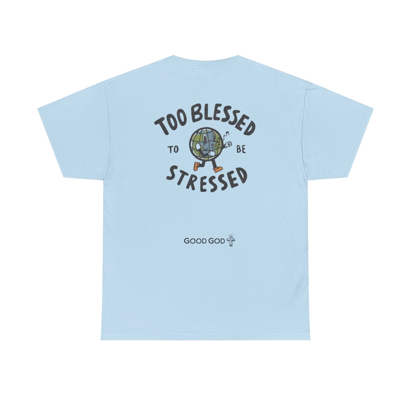 Too blessed to be stressed