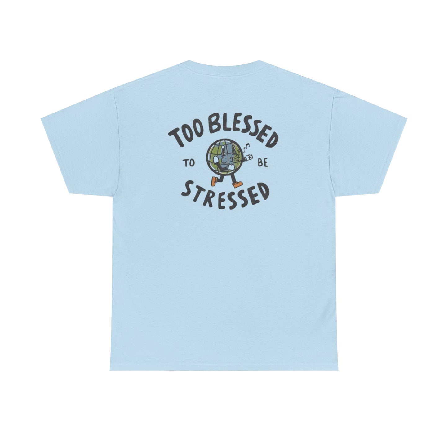 Too blessed to be stressed